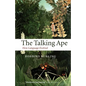 The Talking Ape: How Language Evolved - Paperback