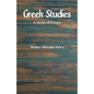 Greek Studies: A Series of Essays - Paperback