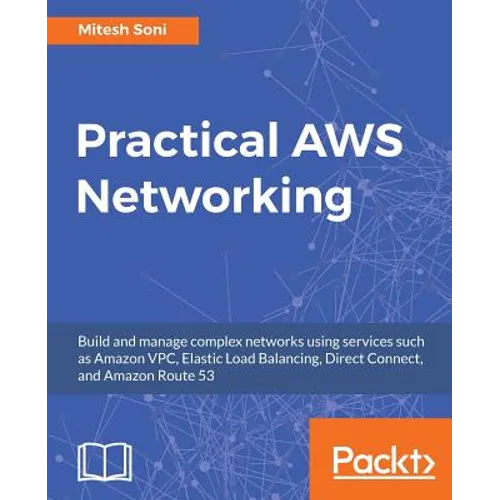 Practical AWS Networking - Paperback