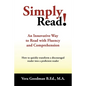 Simply Read!: An Innovative Way to Read with Fluency and Comprehension - Paperback