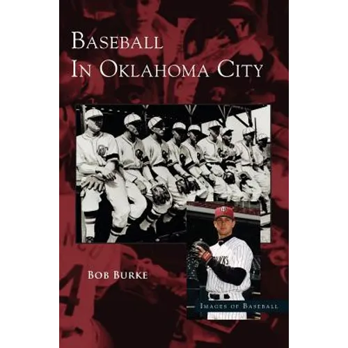 Baseball in Oklahoma City - Hardcover