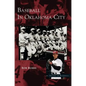 Baseball in Oklahoma City - Hardcover