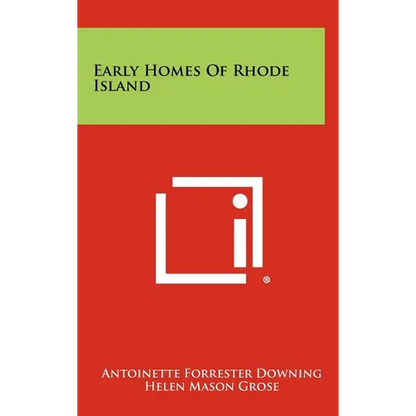 Early Homes of Rhode Island - Hardcover