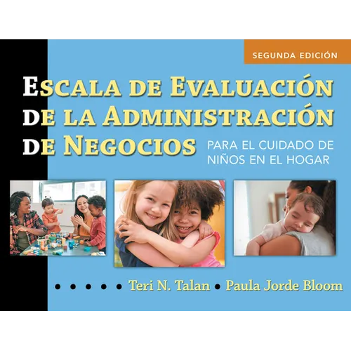 Escala de Evaluación de la Administración de Negocios (Spanish Bas): Para El Cuidado de Niños En El Hogar (Bas2 Espanol) - Paperback