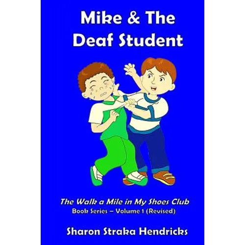 Mike and the Deaf Student - Paperback