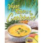Vegan Flavors of the Caribbean - Paperback