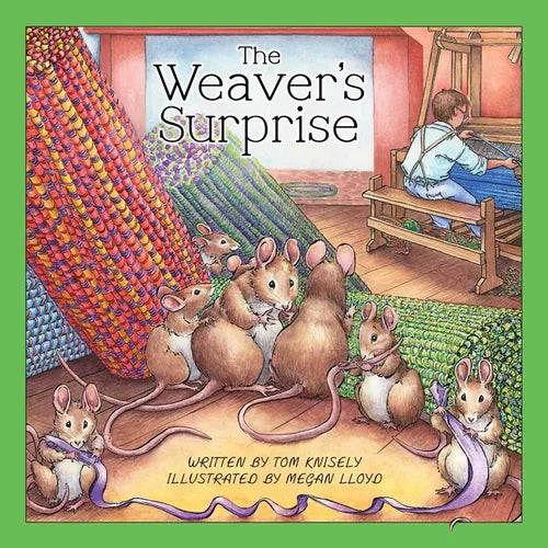 The Weaver's Surprise - Hardcover