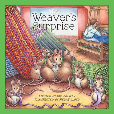 The Weaver's Surprise - Hardcover