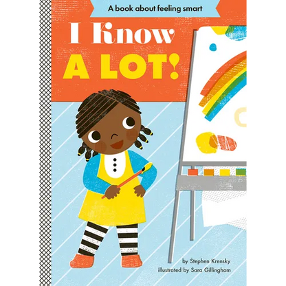 I Know a Lot! - Board Book