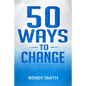 50 Ways To Change - Paperback