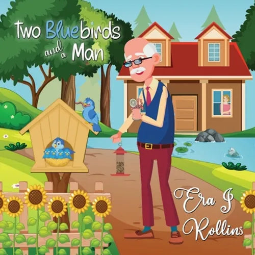 Two Bluebirds and a Man - Paperback