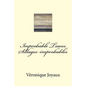 Improbable Traces / Sillages Improbables: A bilingual book of poetry in French and English - Paperback