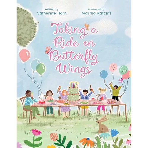 Taking a Ride on Butterfly Wings - Paperback