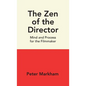 The Zen of the Director - Paperback