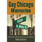 Gay Chicago Memories: 1300 N. Wells - Paperback