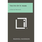 The Eve of St. Mark: A Play in Two Acts - Hardcover