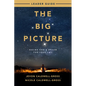 The Big Picture Leader Guide: Seeing God's Dream for Your Life - Paperback