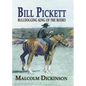 Bill Pickett: Bull Dogging King of the Rodeo - Paperback