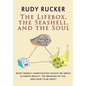 The Lifebox, the Seashell, and the Soul: What Gnarly Computation Taught Me About Ultimate Reality, The Meaning of Life, And How to Be Happy - Paperback