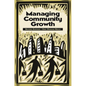 Managing Community Growth - Hardcover