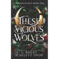 These Vicious Wolves: Omegaverse Shifter Romance - Paperback