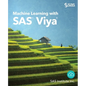 Machine Learning with SAS Viya - Paperback