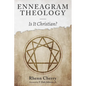 Enneagram Theology: Is It Christian? - Paperback