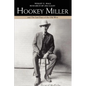 Hookey Miller: And the Last Days of the Old West - Paperback