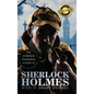 The Complete Illustrated Novels of Sherlock Holmes with 37 Short Stories (Deluxe Library Edition) - Hardcover