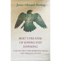 Bert's Treatise of Hawks and Hawking - For the First Time Reprinted from the Original of 1619 - Paperback