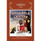 Only Idle Chatter from Gilbert & Sullivan Austin: Program Notes and Newsletter Articles by Ralph MacPhail, Jr. - Paperback