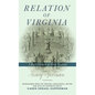 Relation of Virginia: A Boy's Memoir of Life with the Powhatans and the Patawomecks - Hardcover