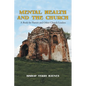 Mental Health and the Church: A Book for Pastors and Other Church Leaders - Paperback