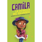 Camila La Estrella del Escenario (Camila the Stage Star) - Hardcover