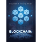 Blockchain: The Future - Hardcover