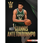Meet Giannis Antetokounmpo: Milwaukee Bucks Superstar - Paperback