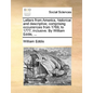 Letters from America, historical and descriptive; comprising occurrences from 1769, to 1777, inclusive. By William Eddis, ... - Paperback