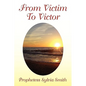 From Victim to Victor - Paperback