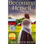 Becoming Herself - Hardcover