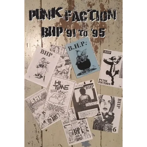 Punk Faction, BHP '91 to '95 - Paperback