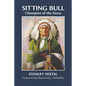 Sitting Bull: Champion of the Sioux Volume 46 - Paperback