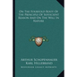 On the Fourfold Root of the Principle of Sufficient Reason and on the Will in Nature - Paperback