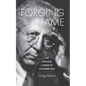 Forging Fame - Hardcover