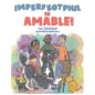 ImperfectPhil es amable! - Hardcover