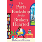 The Paris Bookshop for the Broken-Hearted - Paperback