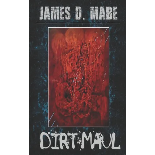 Dirt Maul - Paperback