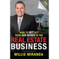 How to Not Get Your Ass Kicked in the Real Estate Business - Paperback