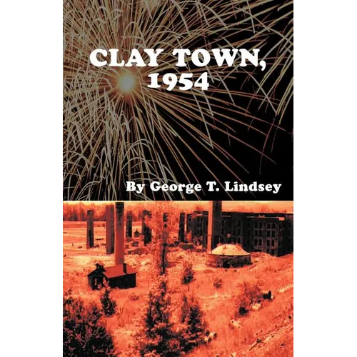 Clay Town 1954 - Paperback