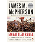 Embattled Rebel: Jefferson Davis and the Confederate Civil War - Paperback
