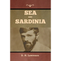 Sea and Sardinia - Paperback